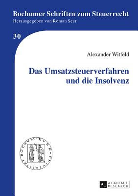 Das Umsatzsteuerverfahren und die Insolvenz