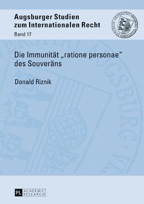 Die Immunitaet "ratione personae" des Souveraens