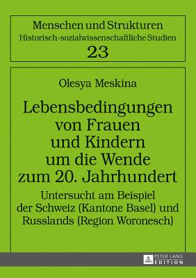 Lebensbedingungen von Frauen und Kindern um die Wende zum 20. Jahrhundert