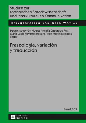 Fraseologia, Variacion Y Traduccion