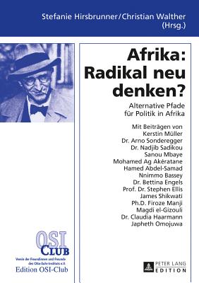 Afrika: Radikal Neu Denken?