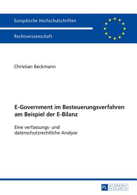 E-Government Im Besteuerungsverfahren Am Beispiel Der E-Bilanz