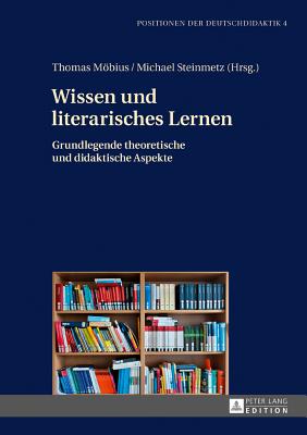 Wissen Und Literarisches Lernen