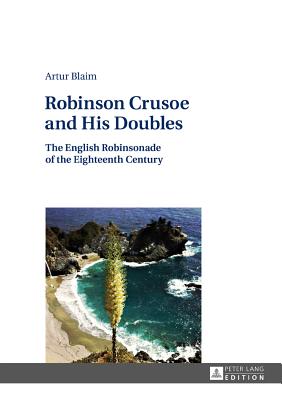 Robinson Crusoe and His Doubles