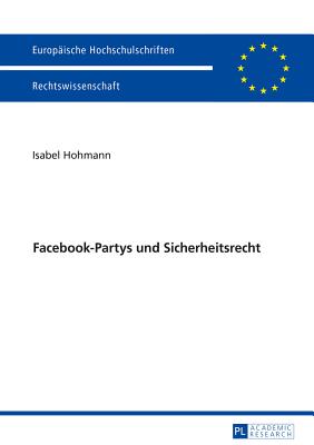 Facebook-Partys Und Sicherheitsrecht