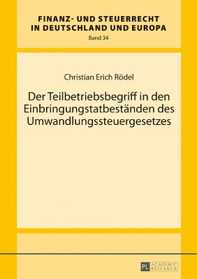 Finanz- und Steuerrecht in Deutschland und Europa