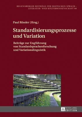 Standardisierungsprozesse Und Variation