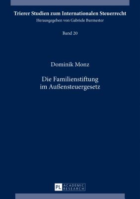 Die Familienstiftung Im Aussensteuergesetz