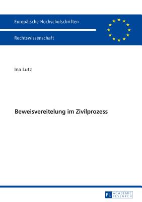 Beweisvereitelung Im Zivilprozess