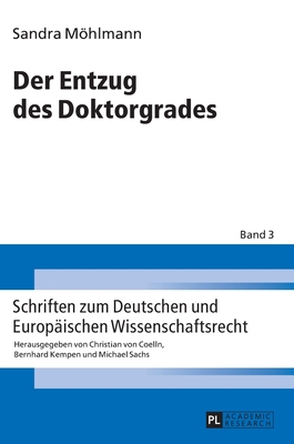 Schriften zum Deutschen und Europaeischen Wissenschaftsrecht