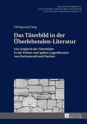Giessener Arbeiten zur neueren deutschen Literatur und Literaturwissenschaft