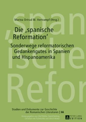 Die "spanische Reformation"