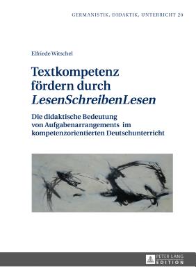 Textkompetenz Foerdern Durch "Lesenschreibenlesen"