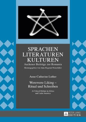 Werewere Liking - Ritual Und Schreiben