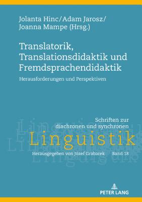 Translatorik, Translationsdidaktik und Fremdsprachendidaktik