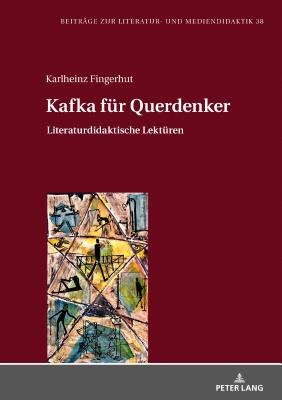 Kafka fuer Querdenker