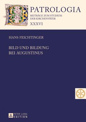 Bild Und Bildung Bei Augustinus