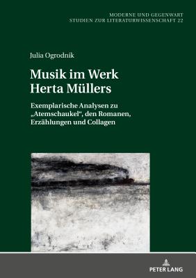 Musik im Werk Herta Muellers