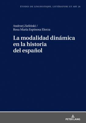 La Modalidad Dinamica En La Historia del Espanol