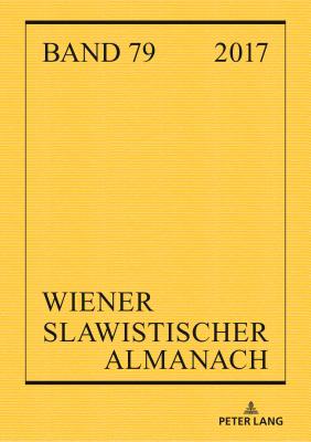 Wiener Slawistischer Almanach Band 79/2017