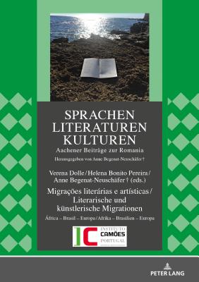 Migracoes Literarias E Artisticas / Literarische Und Kuenstlerische Migrationen