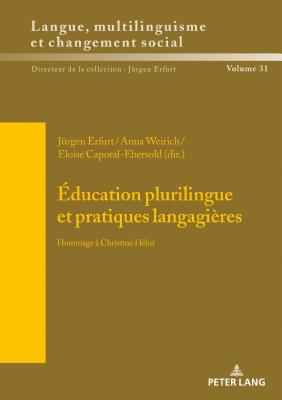 Education plurilingue et pratiques langagieres