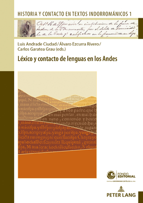 Lexico y contacto de lenguas en los Andes