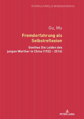Fremderfahrung als Selbstreflexion