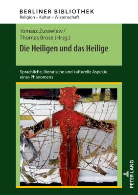 Die Heiligen und das Heilige