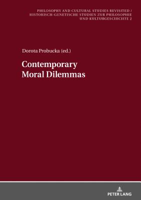 Contemporary Moral Dilemmas