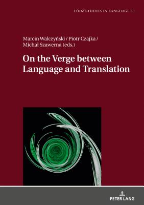 On the Verge Between Language and Translation