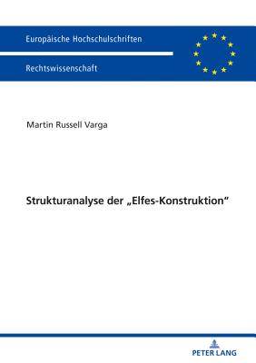 Strukturanalyse der "Elfes-Konstruktion"