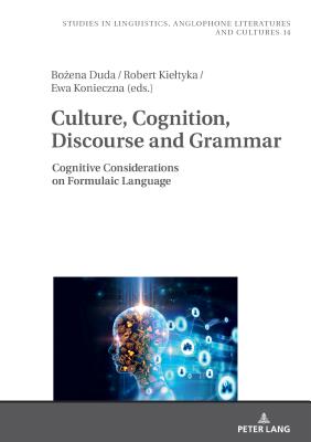 Culture, Cognition, Discourse and Grammar