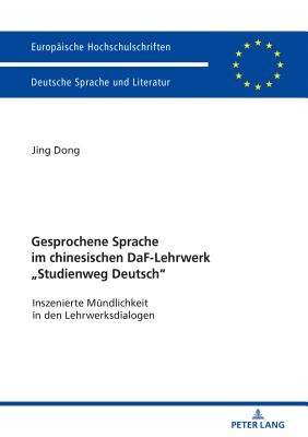 Gesprochene Sprache Im Chinesischen Daf-Lehrwerk "Studienweg Deutsch"