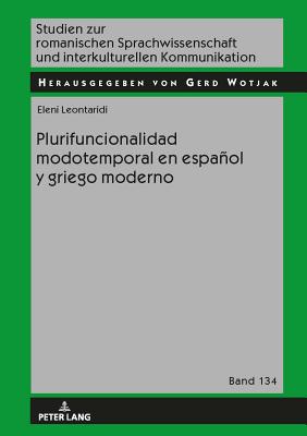 Plurifuncionalidad modotemporal en espanol y griego moderno