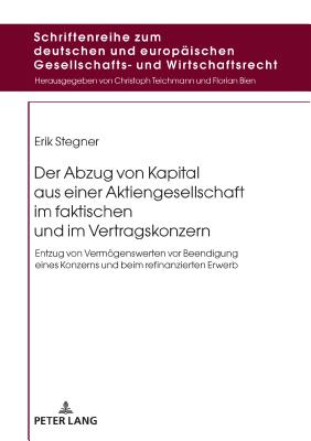 Schriftenreihe zum deutschen und europaeischen Gesellschafts- und Wirtschaftsrecht