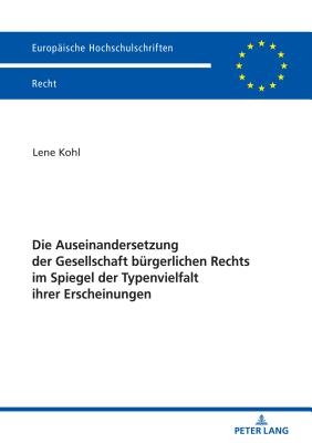 Die Auseinandersetzung Der Gesellschaft Buergerlichen Rechts Im Spiegel Der Typenvielfalt Ihrer Erscheinungen