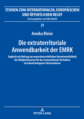 Die extraterritoriale Anwendbarkeit der EMRK