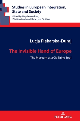 The Invisible Hand of Europe