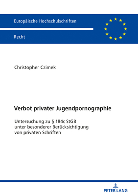 Verbot Privater Jugendpornographie