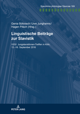 Linguistische Beitraege Zur Slavistik