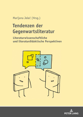 Tendenzen Der Gegenwartsliteratur