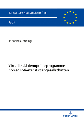 Virtuelle Aktienoptionsprogramme boersennotierter Aktiengesellschaften