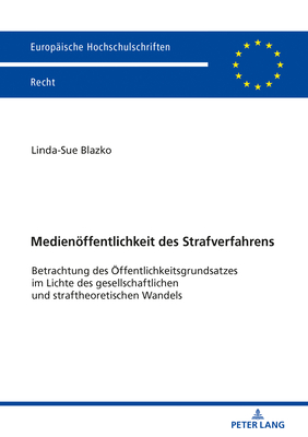 Medienoeffentlichkeit des Strafverfahrens