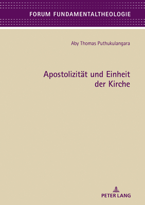 Apostolizitaet und Einheit der Kirche