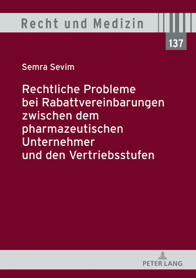 Rechtliche Probleme Bei Rabattvereinbarungen Zwischen Dem Pharmazeutischen Unternehmer Und Den Vertriebsstufen