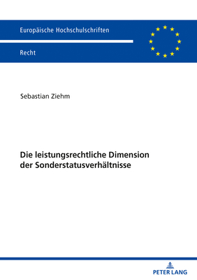 Die leistungsrechtliche Dimension der Sonderstatusverhaeltnisse