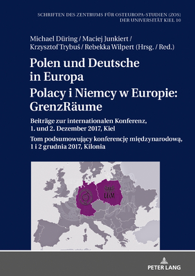 Polen und Deutsche in Europa / Polacy i Niemcy w Europie