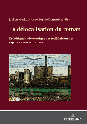 La Delocalisation Du Roman