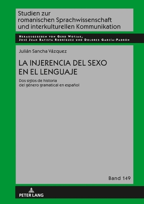 La Injerencia del Sexo En El Lenguaje